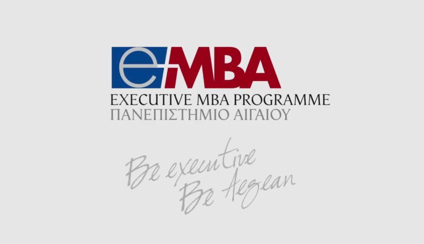 Executive MBA του Πανεπιστημίου Αιγαίου Executive MBA του Πανεπιστημίου Αιγαίου